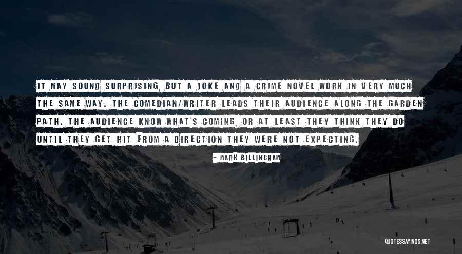 Least Expecting Quotes By Mark Billingham Least Expecting Quotes By Mark Billingham