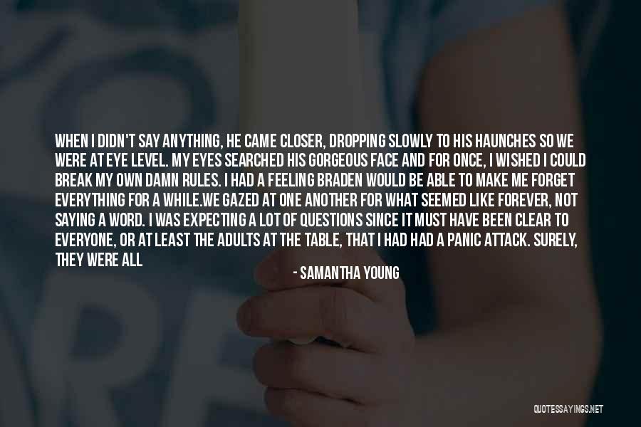 Least Expecting Quotes By Samantha Young