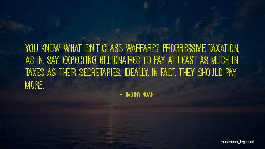 Least Expecting Quotes By Timothy Noah Least Expecting Quotes By Timothy Noah