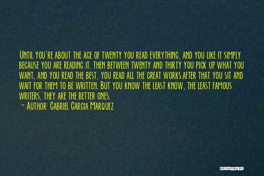 Least Famous Quotes By Gabriel Garcia Marquez