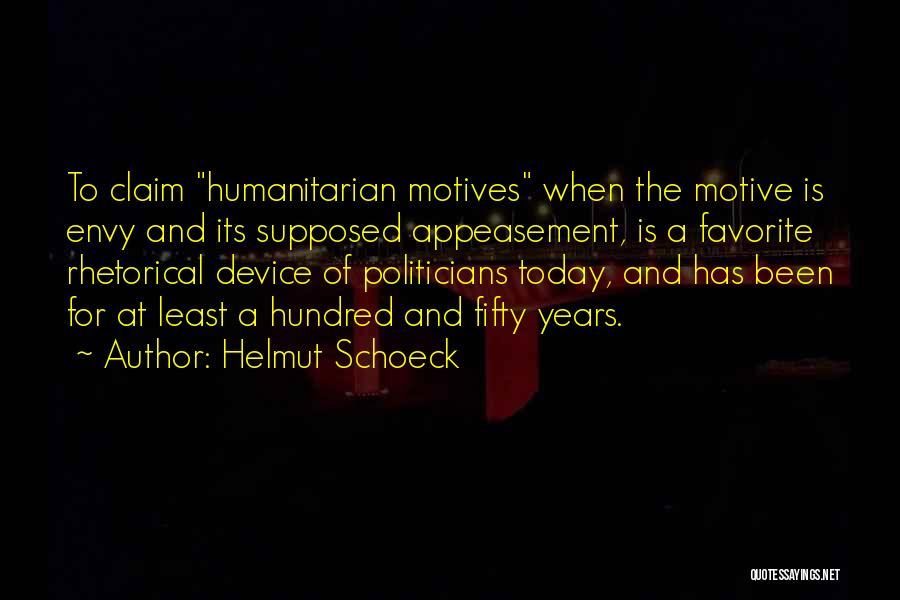 Least Favorite Quotes By Helmut Schoeck