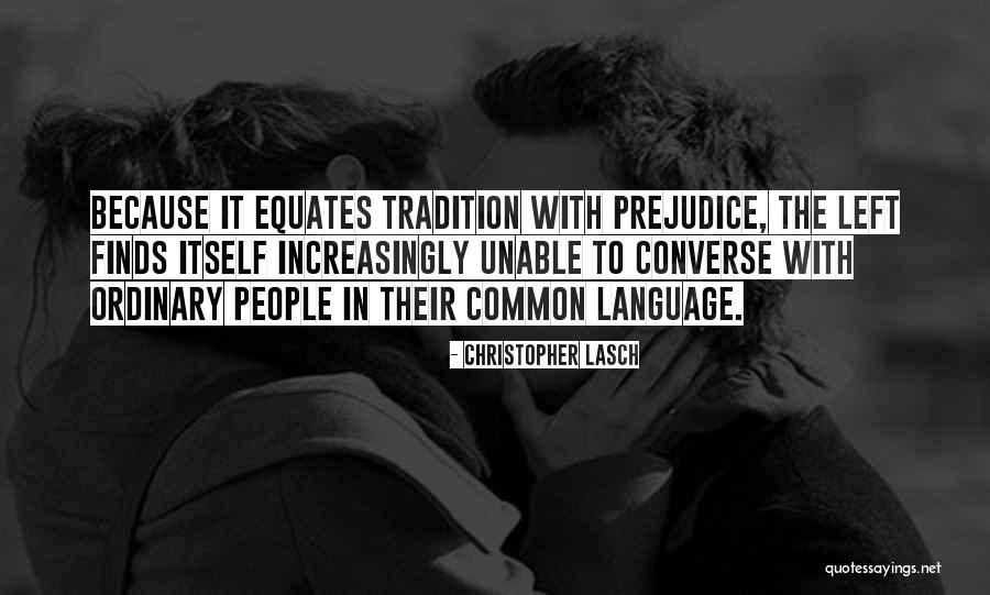 Least Favorite Quotes Quotes By Christopher Lasch Least Favorite Quotes Quotes By Christopher Lasch