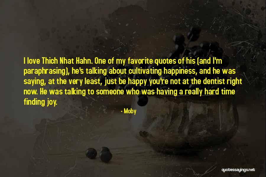 Least Favorite Quotes Quotes By Moby Least Favorite Quotes Quotes By Moby