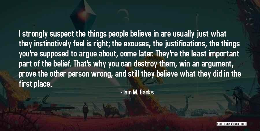 Least Important Person Quotes By Iain M. Banks