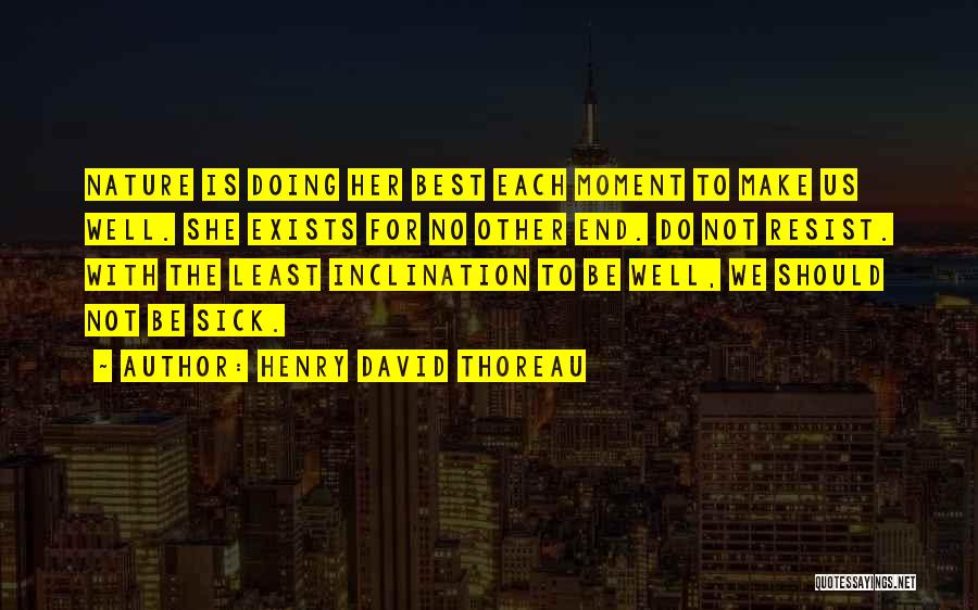 Least Inspirational Quotes By Henry David Thoreau