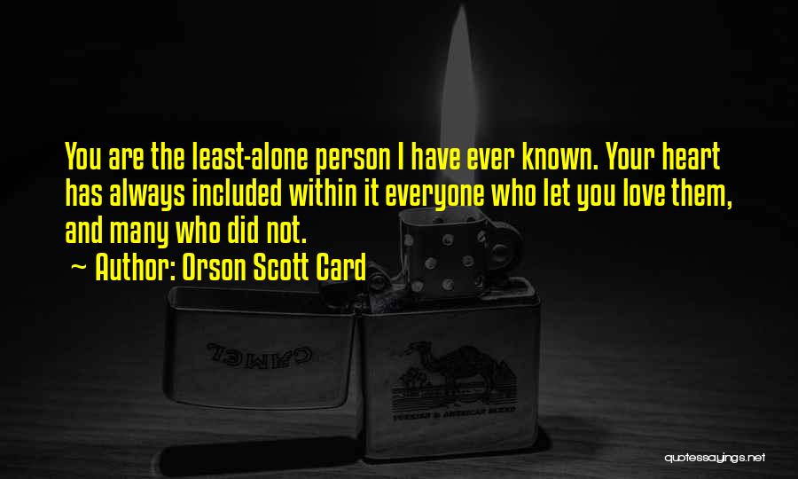 Least Known Love Quotes By Orson Scott Card