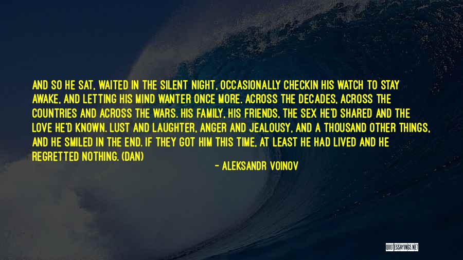 Least Love Quotes By Aleksandr Voinov