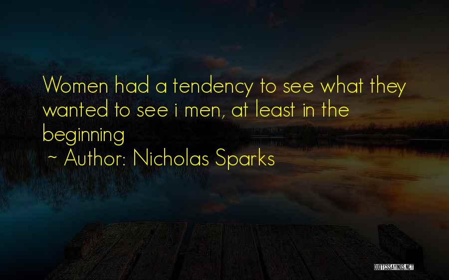 Least Love Quotes By Nicholas Sparks