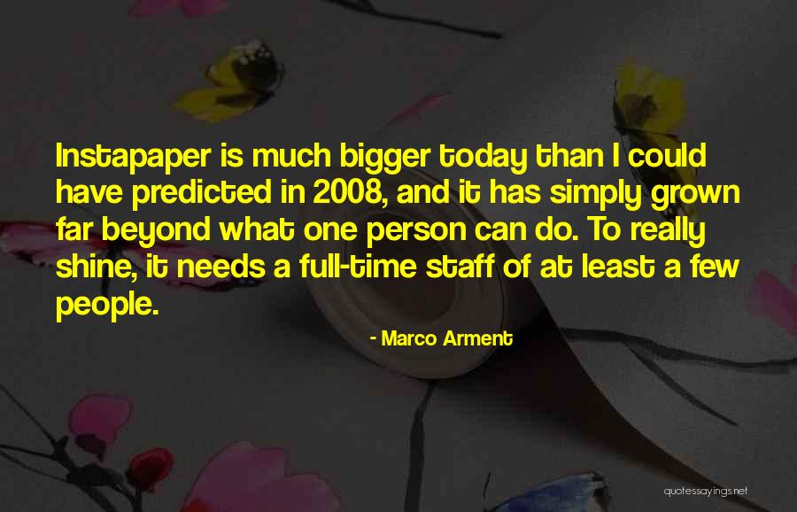 Least Quotes By Marco Arment