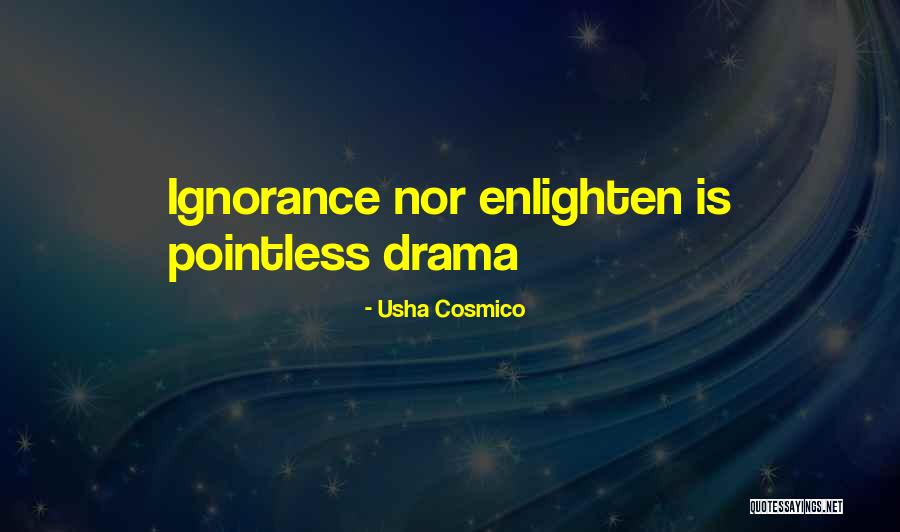 Leath Hedger Quotes By Usha Cosmico Leath Hedger Quotes By Usha Cosmico