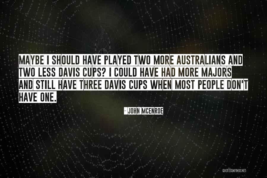Leatham Legacy Quotes By John McEnroe Leatham Legacy Quotes By John McEnroe
