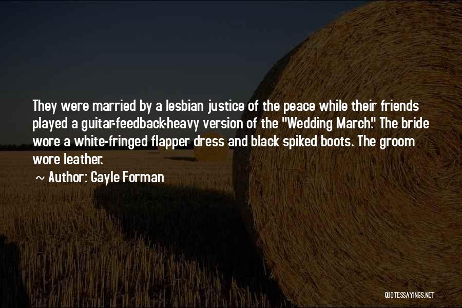Leather Boots Quotes By Gayle Forman