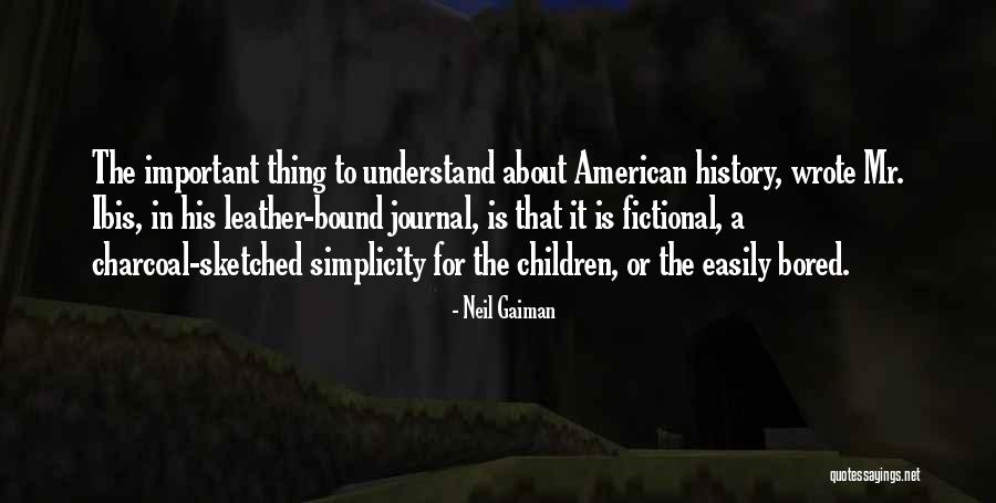 Leather Bound Journal Quotes By Neil Gaiman Leather Bound Journal Quotes By Neil Gaiman