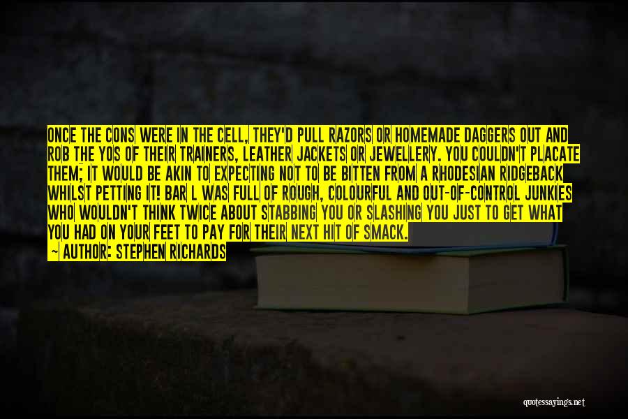 Leather Jackets Quotes By Stephen Richards