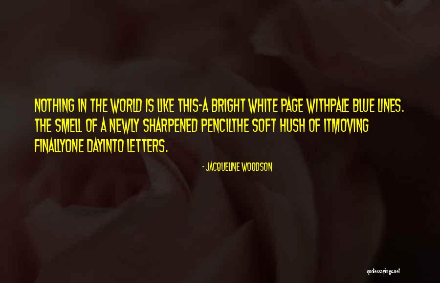 Leatherbarrow Chernobyl Quotes By Jacqueline Woodson Leatherbarrow Chernobyl Quotes By Jacqueline Woodson