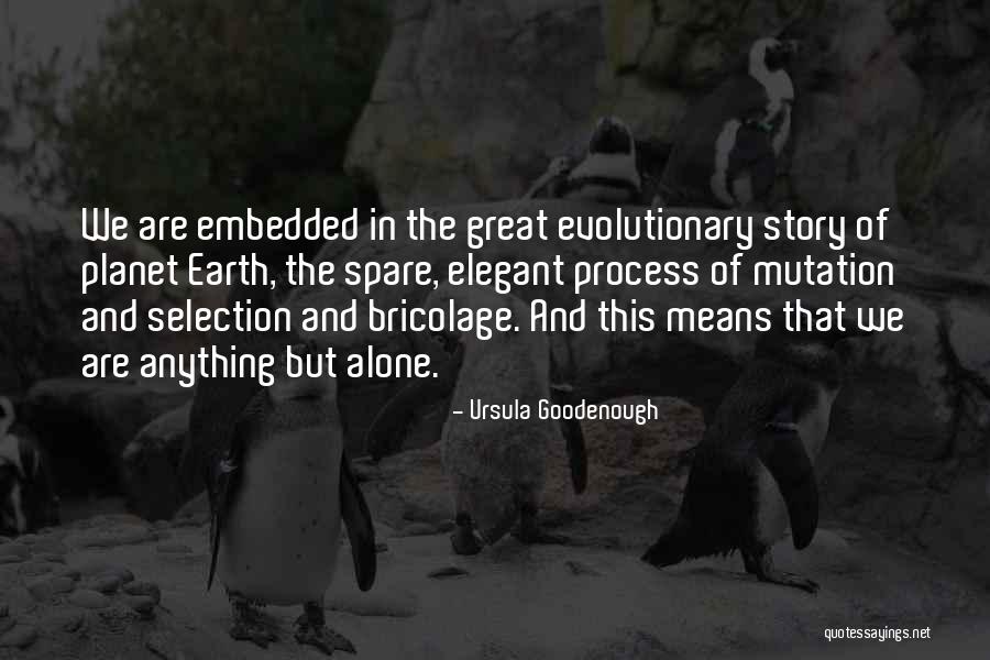 Leatherneck For Life Quotes By Ursula Goodenough Leatherneck For Life Quotes By Ursula Goodenough