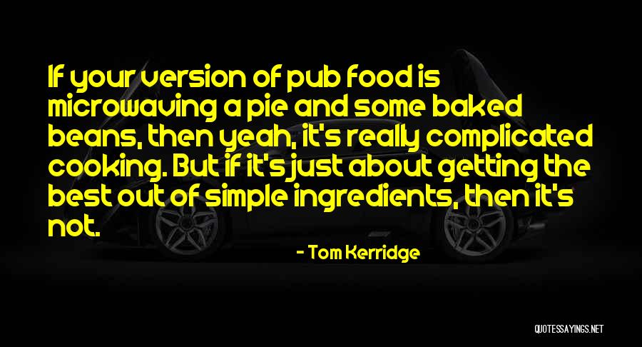 Leathernecks Quotes By Tom Kerridge Leathernecks Quotes By Tom Kerridge