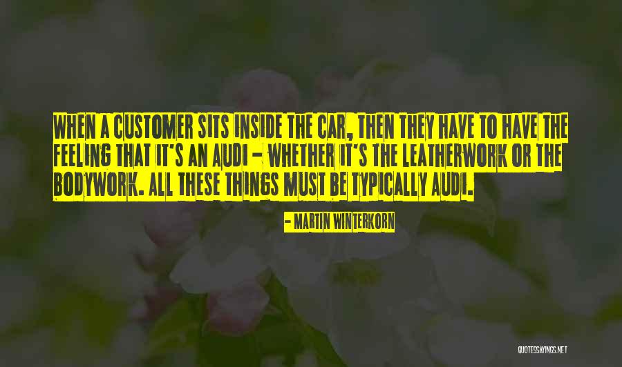Leatherwork Quotes By Martin Winterkorn Leatherwork Quotes By Martin Winterkorn