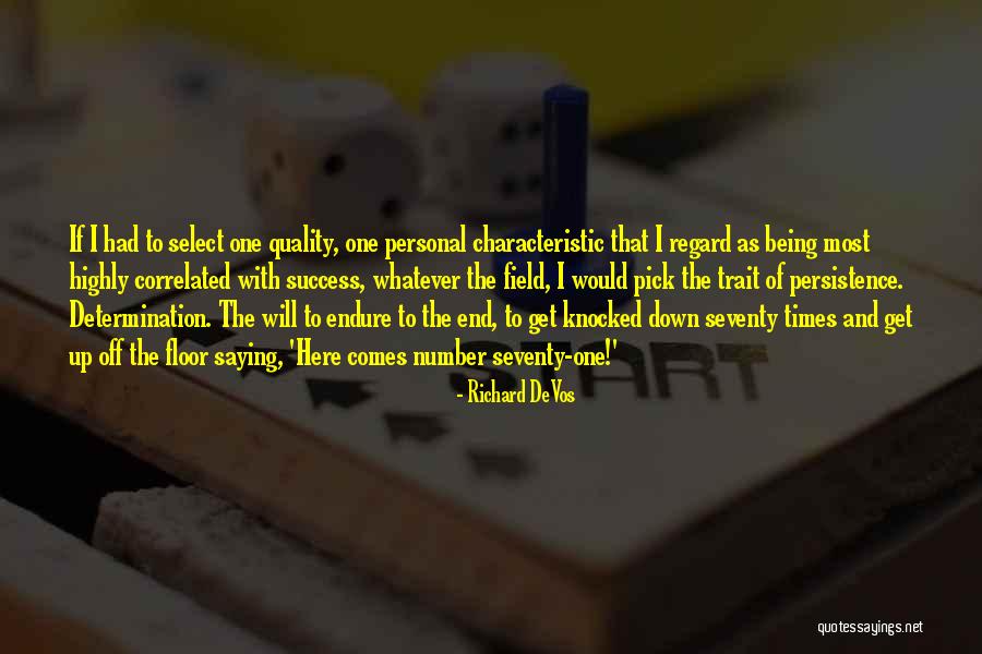 Leathley Uk Quotes By Richard DeVos Leathley Uk Quotes By Richard DeVos