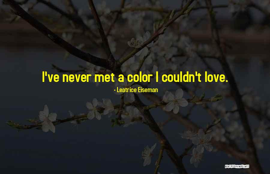 Leatrice Eiseman Quotes 2268065 Leatrice Eiseman Quotes 2268065