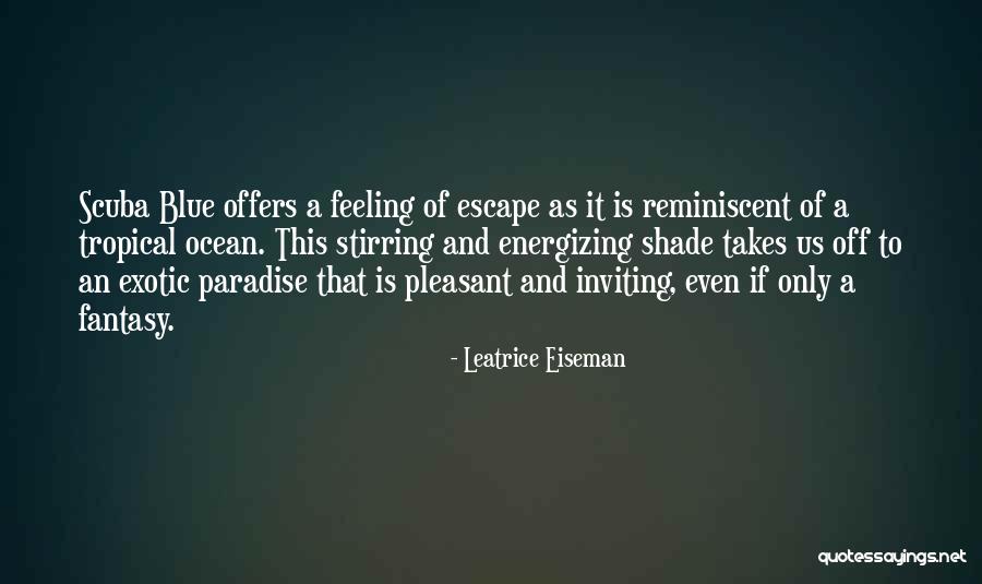 Leatrice Eiseman Quotes 438304