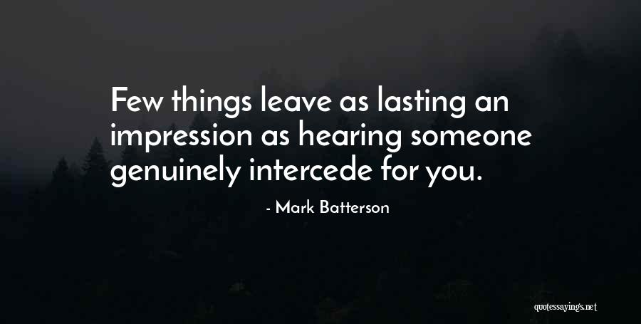 Leave A Lasting Impression Quotes By Mark Batterson