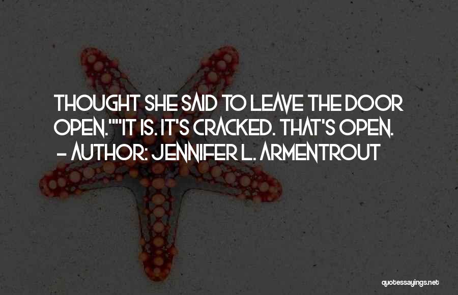 Leave Funny Quotes By Jennifer L. Armentrout