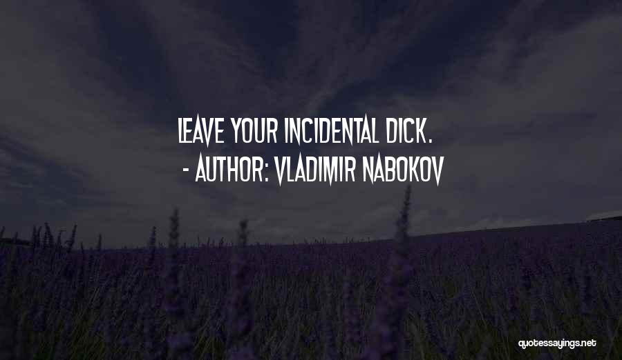 Leave Funny Quotes By Vladimir Nabokov