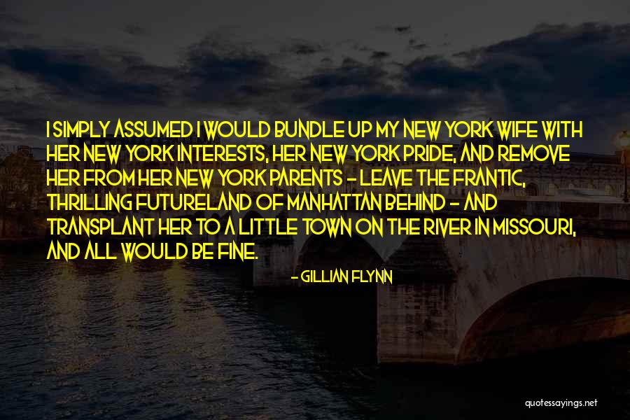 Leave Her Behind Quotes By Gillian Flynn Leave Her Behind Quotes By Gillian Flynn
