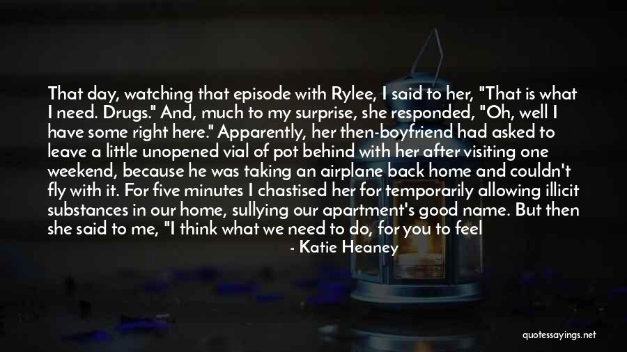 Leave Her Behind Quotes By Katie Heaney Leave Her Behind Quotes By Katie Heaney
