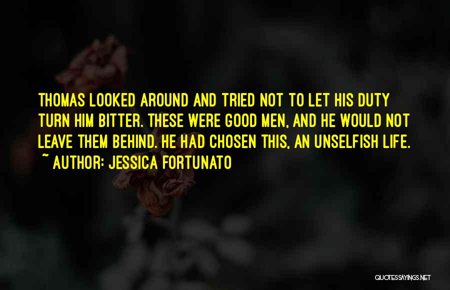 Leave Him Behind Quotes By Jessica Fortunato