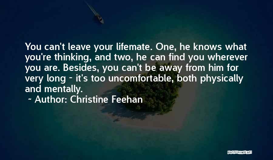 Leave It Be Quotes By Christine Feehan