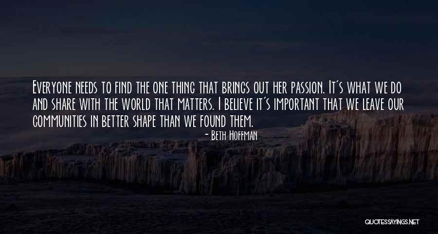 Leave It Better Quotes By Beth Hoffman Leave It Better Quotes By Beth Hoffman