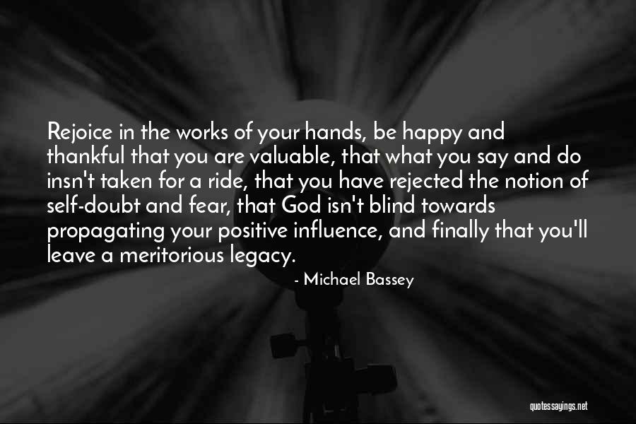 Leave It In God's Hands Quotes By Michael Bassey