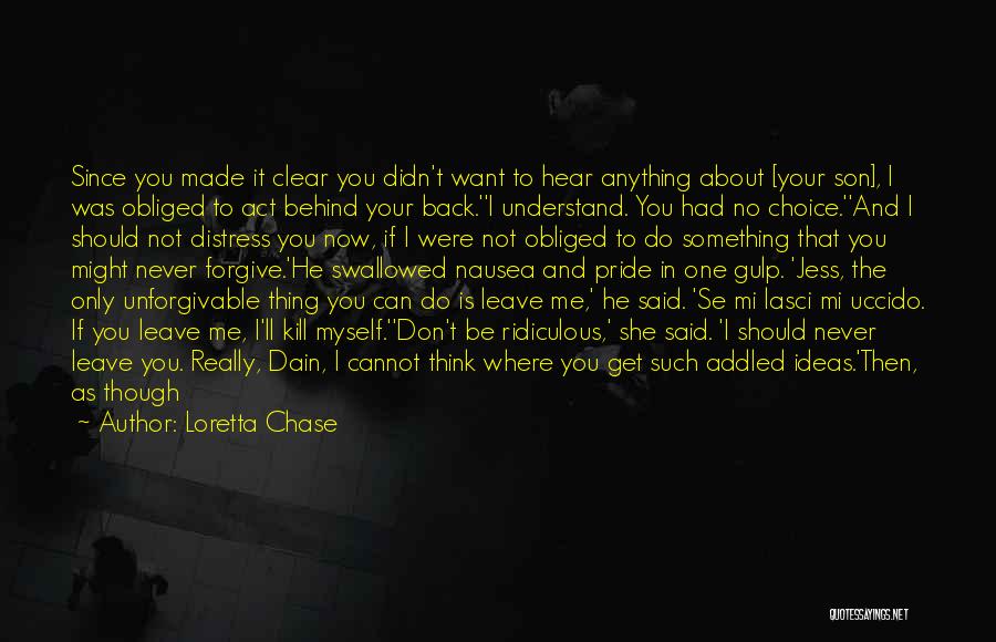 Leave Myself Behind Quotes By Loretta Chase