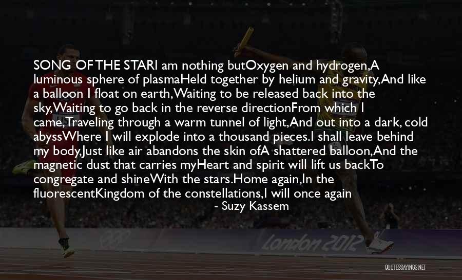 Leave Nothing Behind Quotes By Suzy Kassem Leave Nothing Behind Quotes By Suzy Kassem