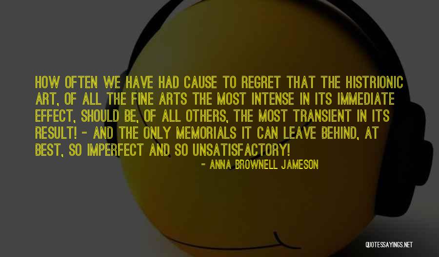 Leave Others Behind Quotes By Anna Brownell Jameson