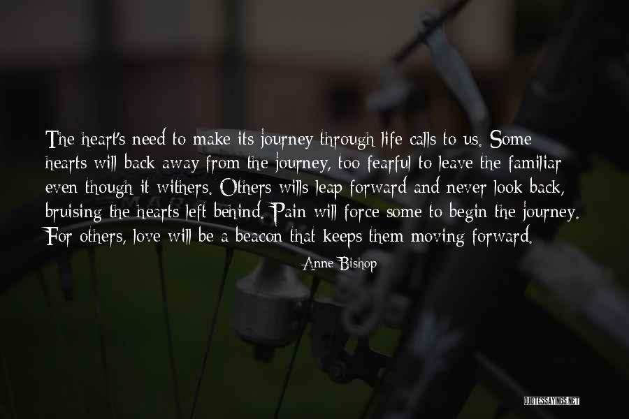 Leave Others Behind Quotes By Anne Bishop Leave Others Behind Quotes By Anne Bishop