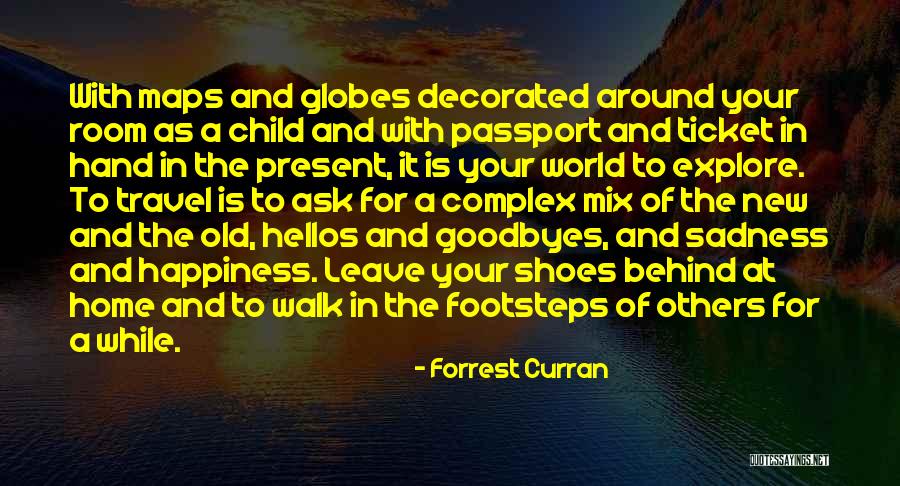 Leave Others Behind Quotes By Forrest Curran