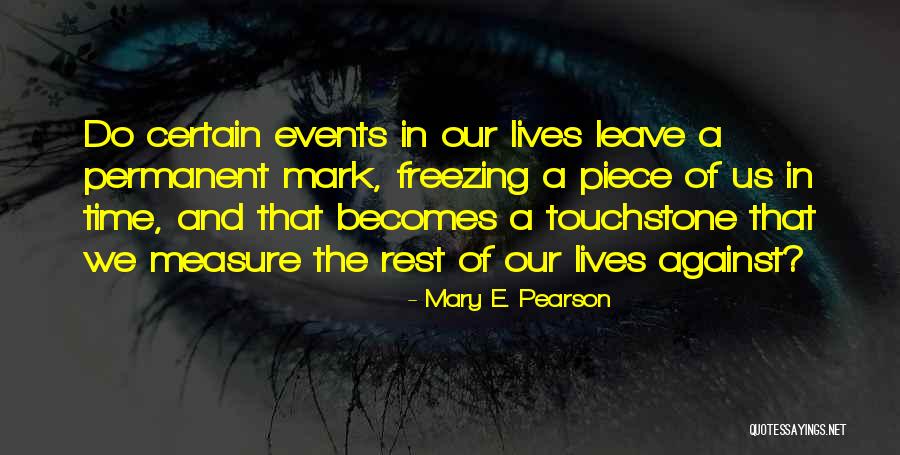 Leave Out All The Rest Quotes By Mary E. Pearson Leave Out All The Rest Quotes By Mary E. Pearson