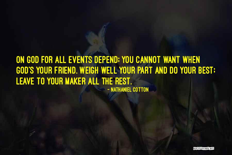 Leave Out All The Rest Quotes By Nathaniel Cotton Leave Out All The Rest Quotes By Nathaniel Cotton