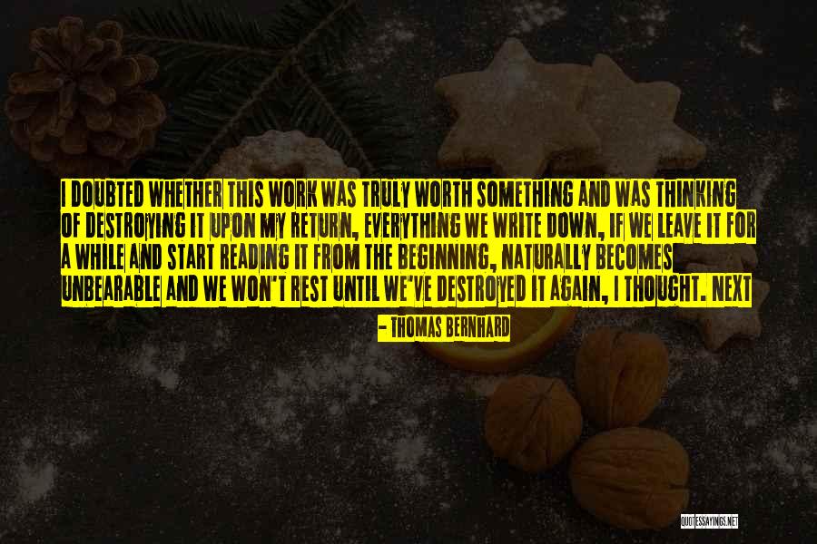 Leave Out All The Rest Quotes By Thomas Bernhard Leave Out All The Rest Quotes By Thomas Bernhard