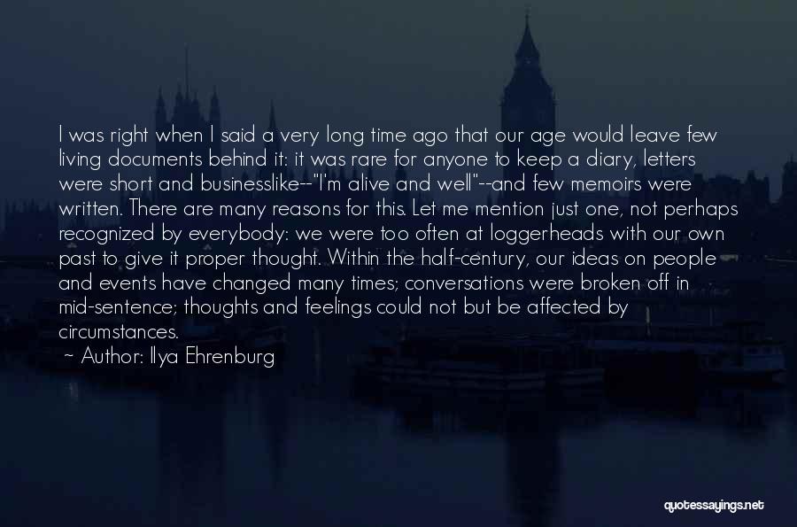 Leave Past Behind Quotes By Ilya Ehrenburg