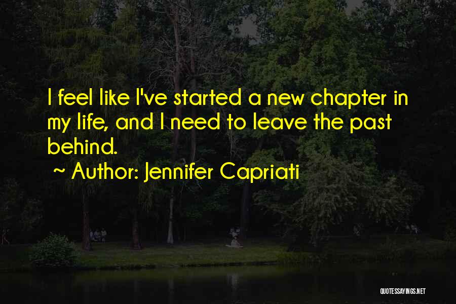 Leave Past Behind Quotes By Jennifer Capriati