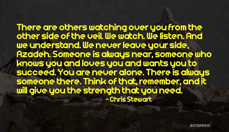 Leave Someone Alone Quotes By Chris Stewart