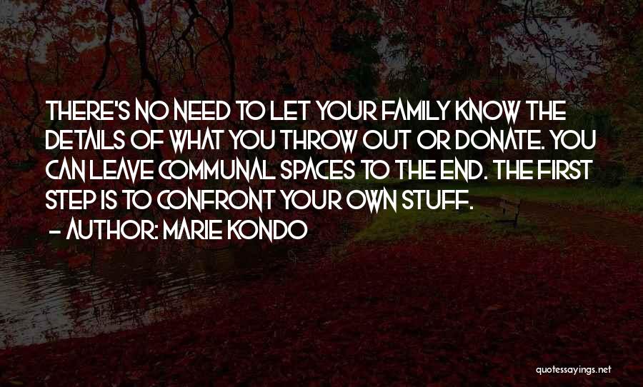 Leave Stuff In The Past Quotes By Marie Kondo