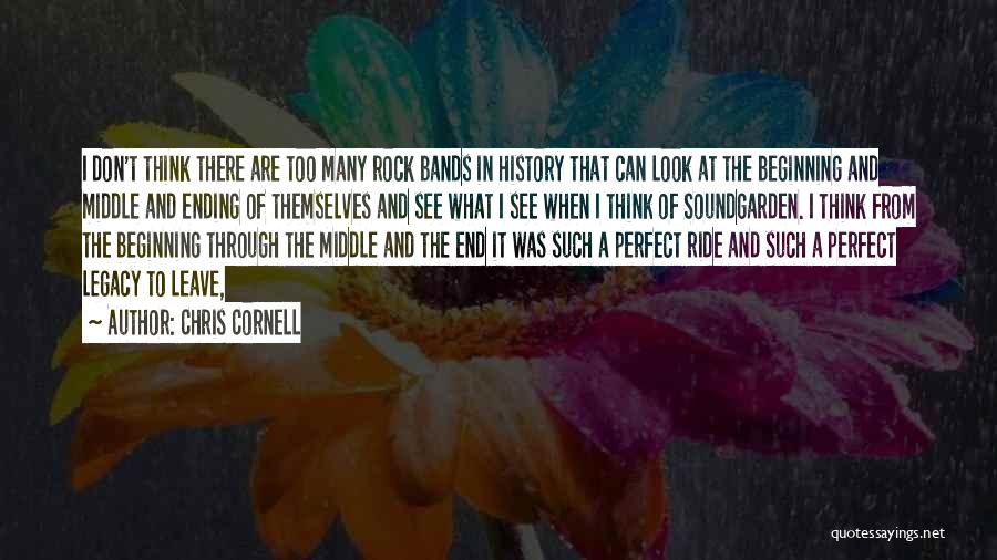 Leave The Legacy Quotes By Chris Cornell