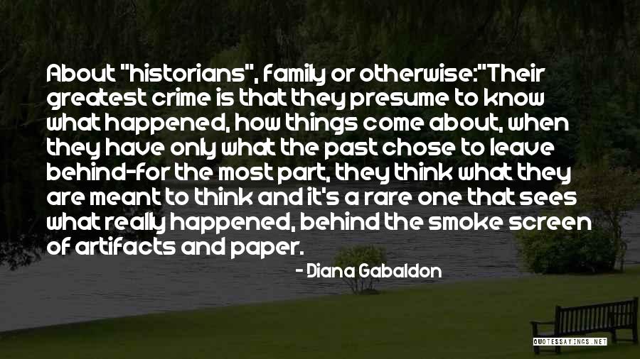 Leave The Past Behind Quotes By Diana Gabaldon