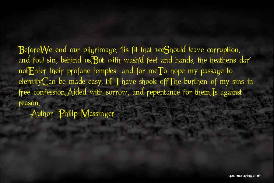 Leave Them Free Quotes By Philip Massinger