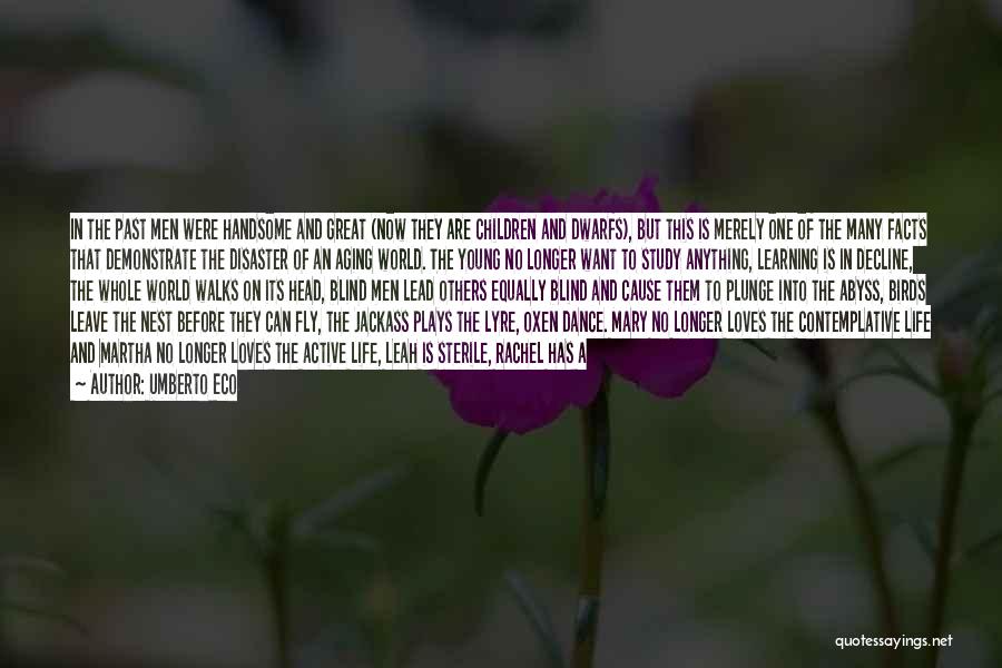 Leave Them Quotes By Umberto Eco Leave Them Quotes By Umberto Eco
